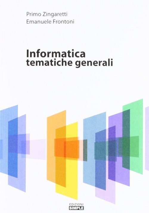 Informatica. Tematiche generali