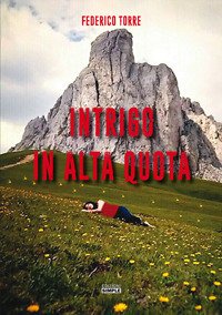 Intrigo in alta quota