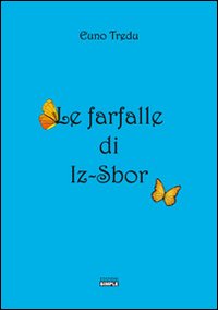 Le farfalle di Iz-Sbor