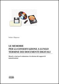 Le memorie per la conservazione a lungo termine dei documenti …