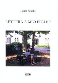 Lettera a mio figlio