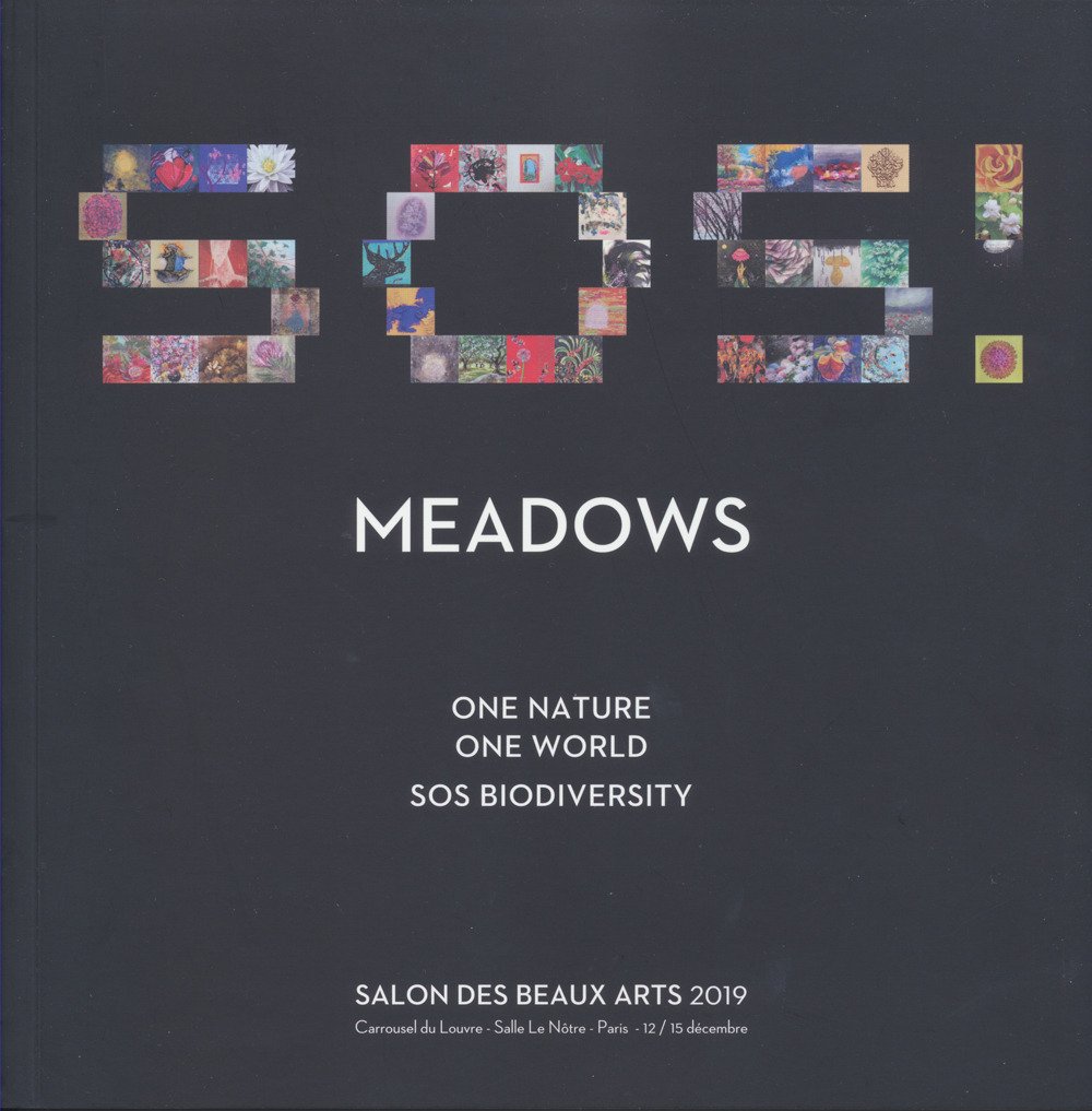 Meadows. One nature, one world: SOS biodiversity. Salon des beaux …