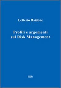 Profili e argomenti sul risk management