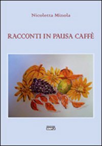 Racconti in pausa caffè