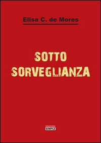 Sotto sorveglianza