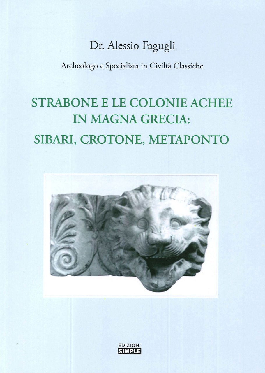 Strabone e le colonie achee in Magna Grecia : Sibari, …