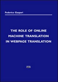 The role of online machine translation in Webpage translation