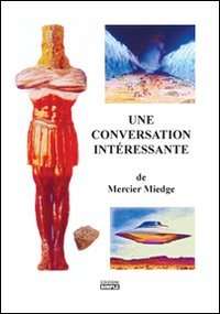 Une conversation interèssante. Ediz. italiana e francese