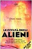 Civiltà degli alieni (Le)