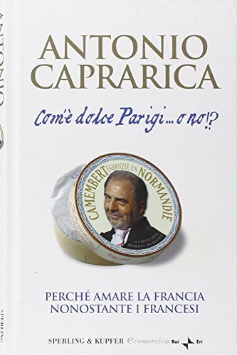 Com'è dolce Parigi. o no!?