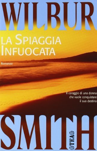 Spiaggia infuocata (La)