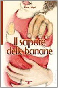 Sapore delle banane (Il)