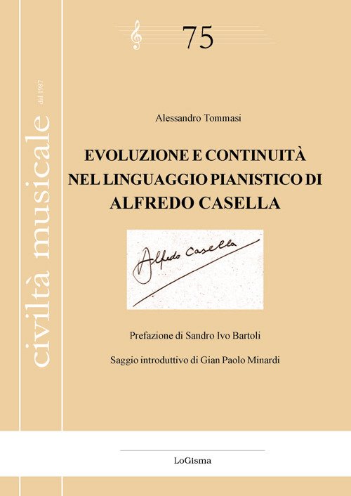 Evoluzione e continuità nel linguaggio pianistico di Alfredo Casella