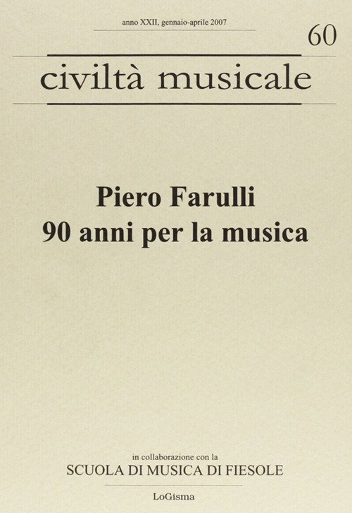 Piero Farulli. 90 anni per la musica