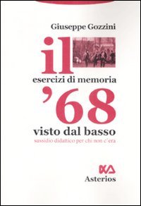 Il '68 visto dal basso. Sussidio didattico per chi non … | Immagine principale