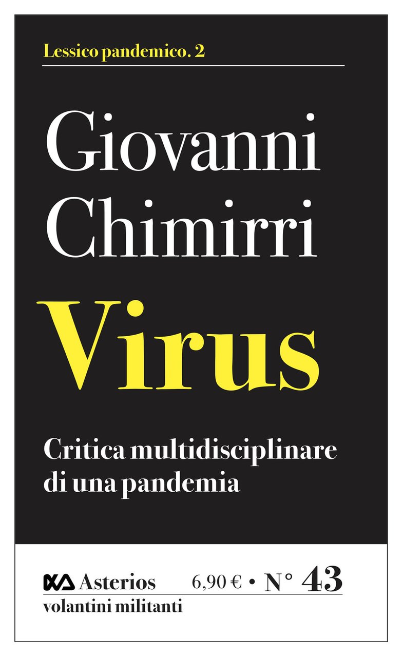 Virus. Critica multidisciplinare di un'epidemia