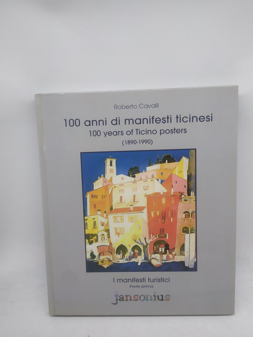 100 anni di manifesti ticinesi 1890 1900