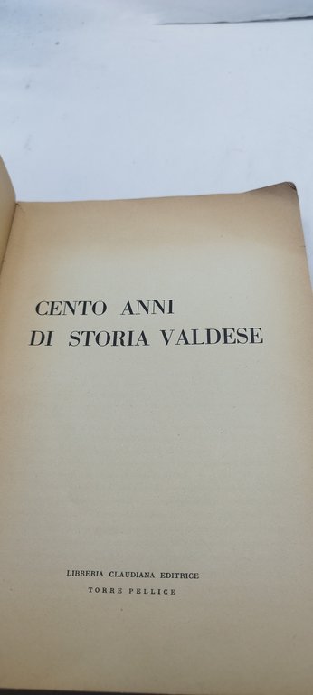 100 anni di storia valdese