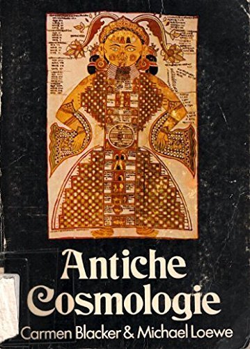 Antiche cosmologie Blacker, Carmen and Loewe, Michael