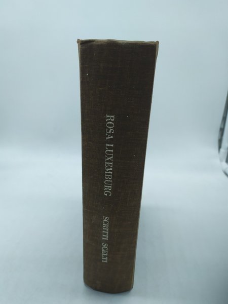 rosa luxemburg scritti scelti edizioni avanti 1963