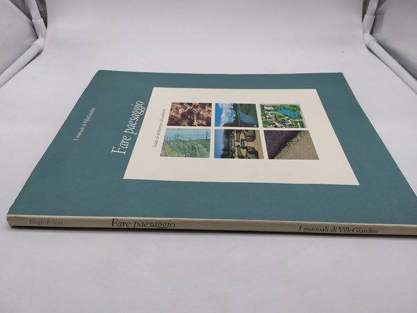 i manuali di ville giardini fare paesaggio guida all'architettura dell'ambiente