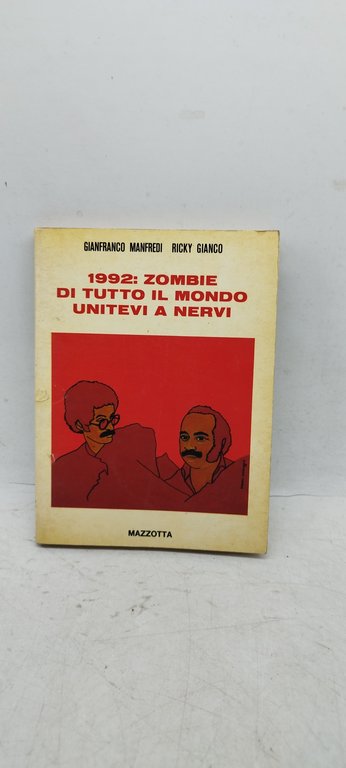 1992 zombie di tutto il mondo unitevi a nervi