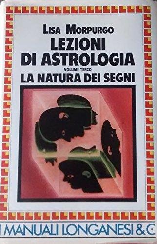 Lezioni di astrologia: 3 [Jun 01, 1995] Morpurgo, Lisa