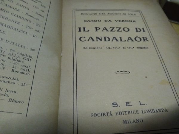 guido da verona il pazzo di candalaòr i romanzi del …