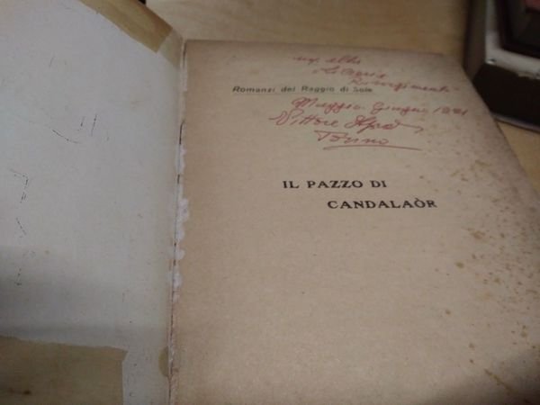 guido da verona il pazzo di candalaòr i romanzi del …
