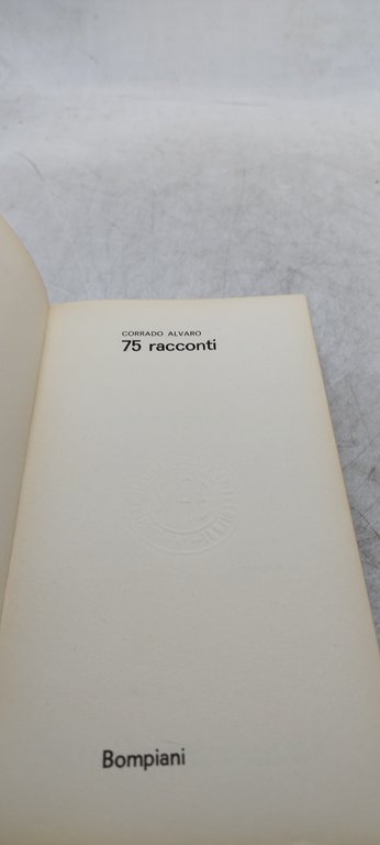 75 racconti corrado alvaro bompiani