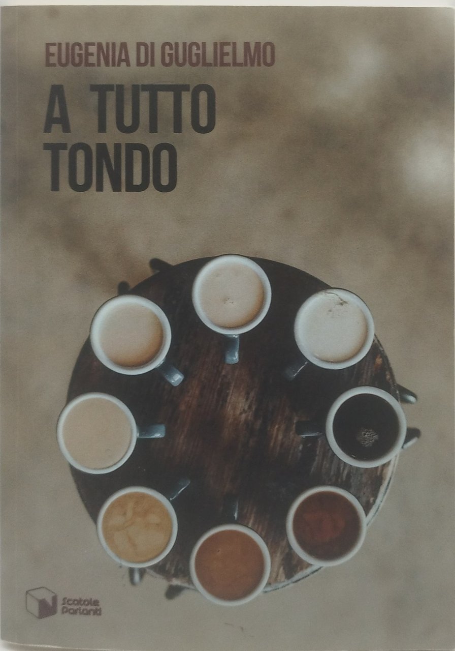a tutto tondo eugenia di guglielmo