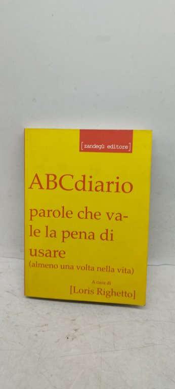 abc diario parole che vale la pena di usare almeno …
