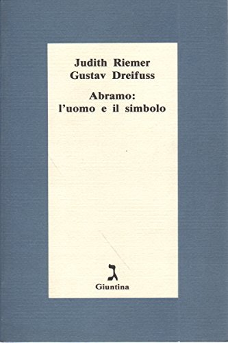 Abramo: l'uomo e il simbolo