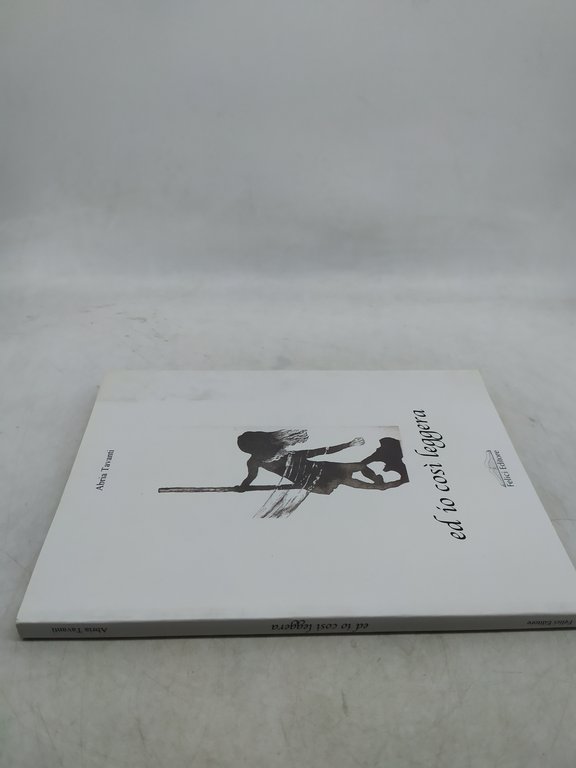 abria tavanti ed io così leggera felici editore