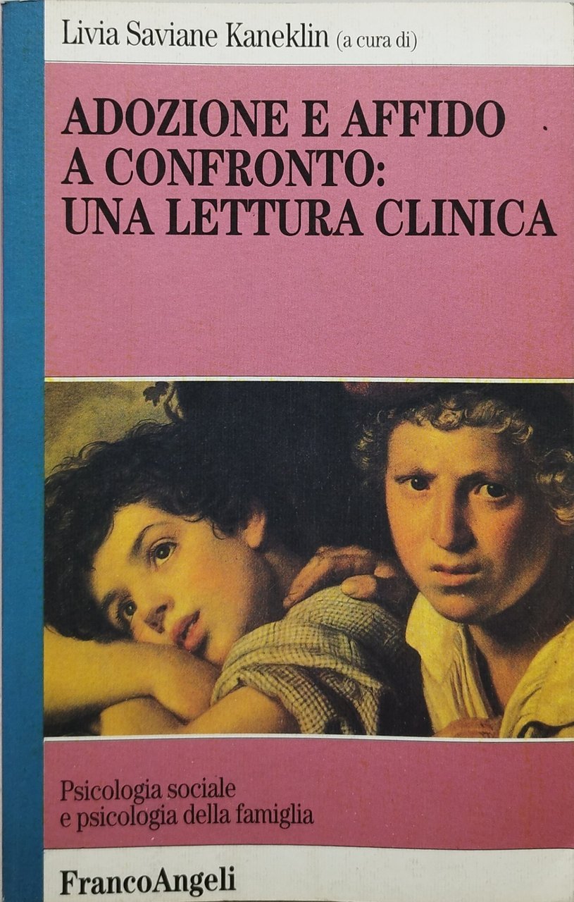 adozione e affido a confronto una lettura clinica