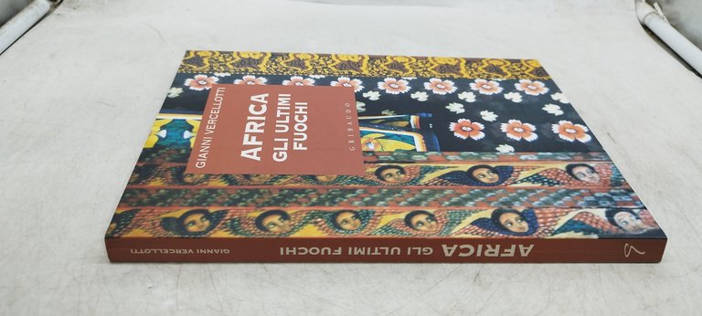 africa gli ultimi fuochi