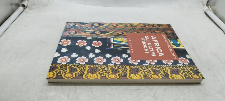 africa gli ultimi fuochi