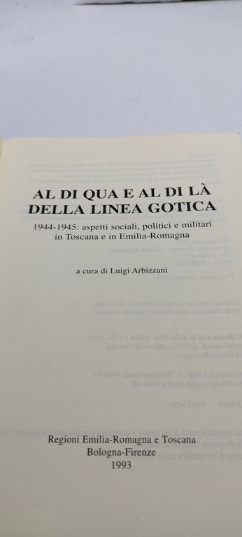 al di qua della lina gotica e al di là …