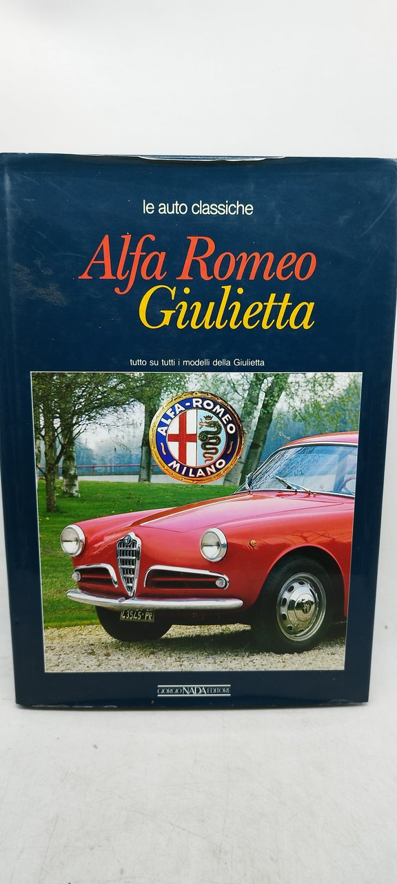 ala romeo giulietta tutto su tutti i modelli della giulietta …