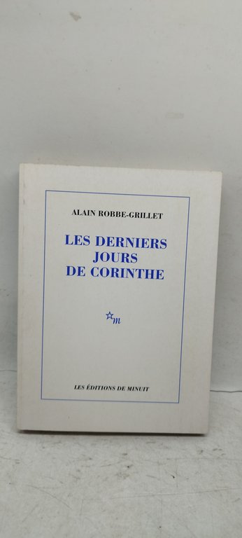 alain robbe grillet les derniers jours de corinthe