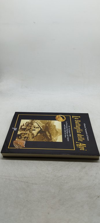 alberto turinetti di priero la battaglia della alpi susa libri