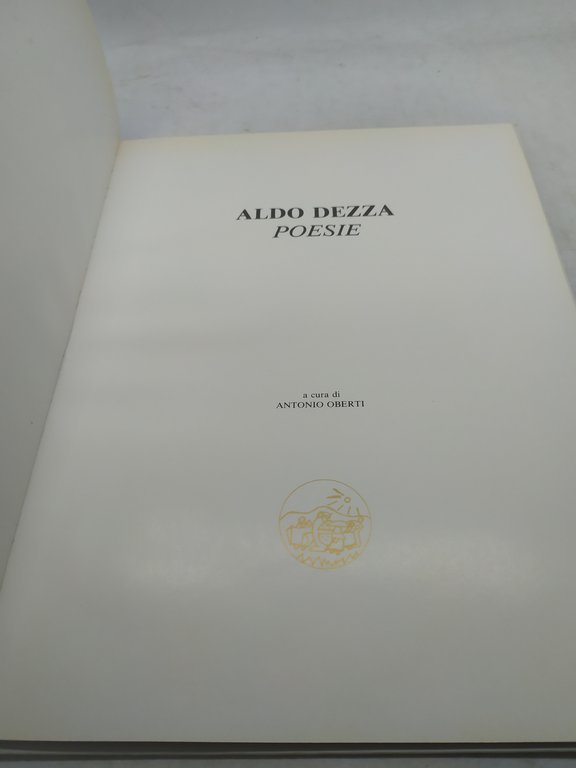 aldo dezza poesie a cura di antonio oberti