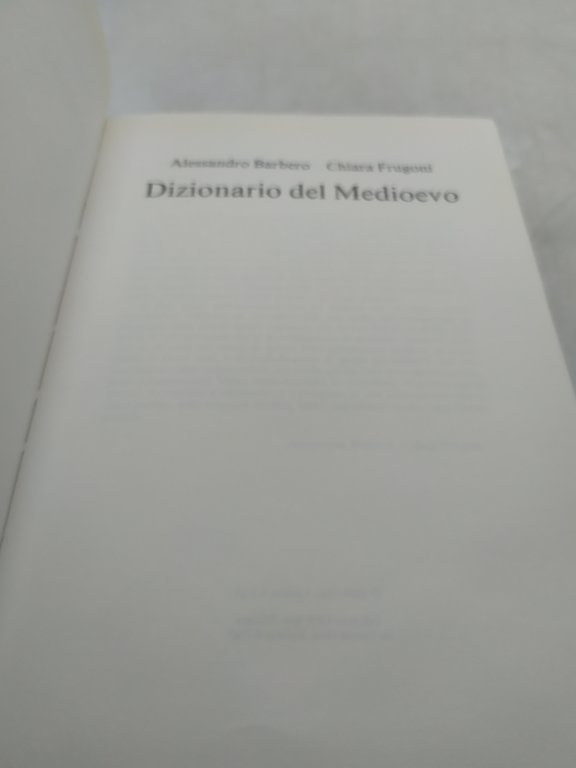 alessandro barbero chiara frugoni dizionario del medioevo