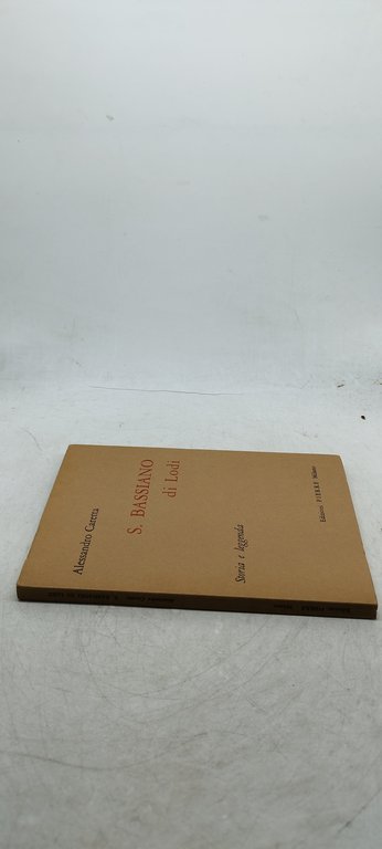 alessandro caretta s bassiano di lodi storia e leggenda