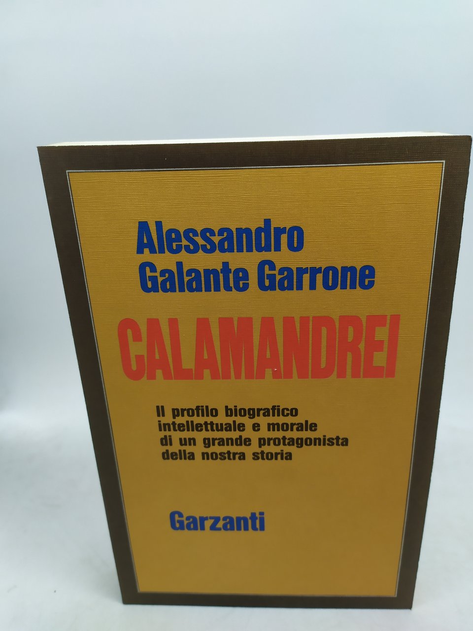 alessandro galante garrone calamandrei garzanti