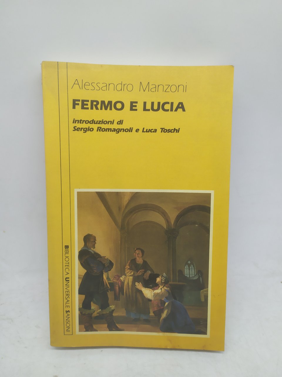 alessandro manzoni fermo e lucia biblioteca univesale sansoni