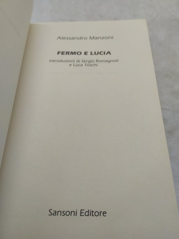 alessandro manzoni fermo e lucia biblioteca univesale sansoni