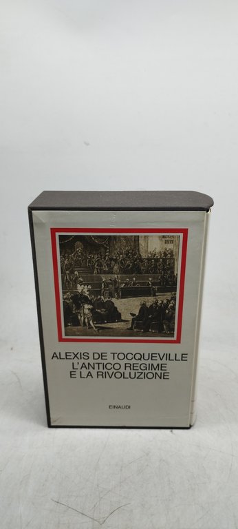 alexis de tocqueville l'antico regime e la rioluziome i millenni …