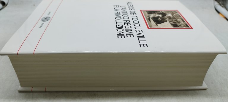 alexis de tocqueville l'antico regime e la rioluziome i millenni …