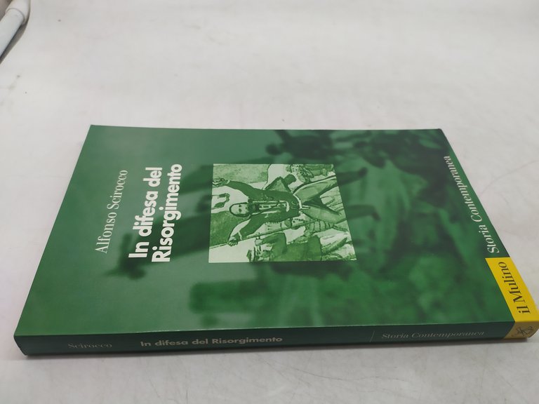 alfonso scirocco in difesa del risorgimento il mulino
